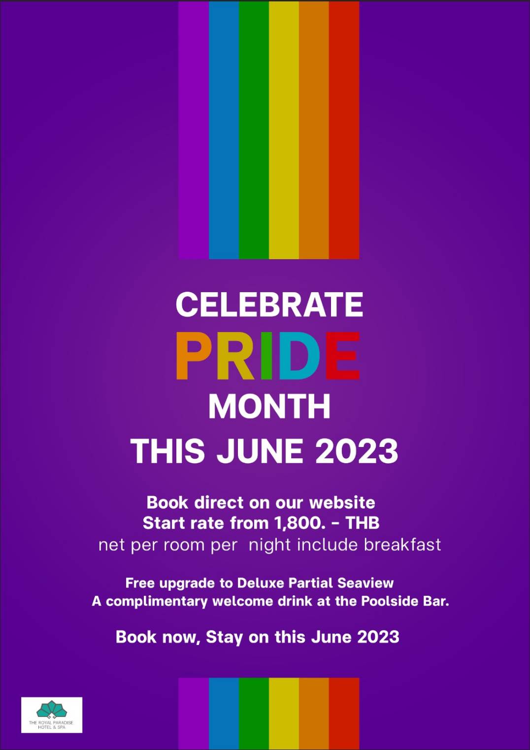 Celebrate Pride Month The Royal Paradise Hotel & Spa Phuket EMagazine
